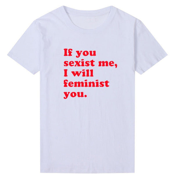 T-shirt estiva donna “Al tuo sessismo, io rispondo con il mio femminismo”